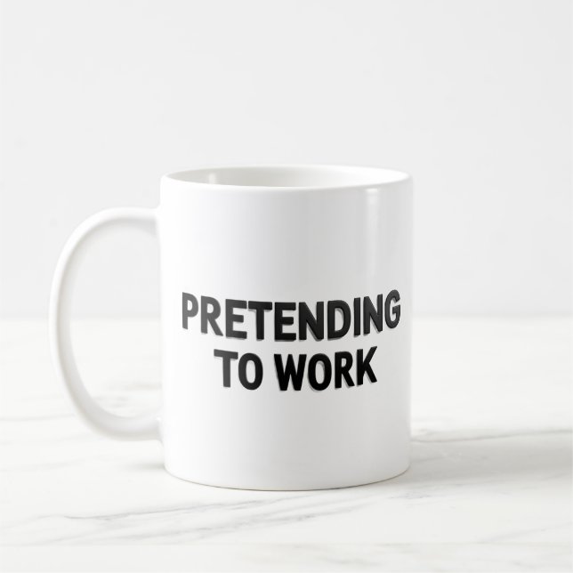 Pretending to Work – Sarcastic Office Mug Kaffemugg (Vänster)