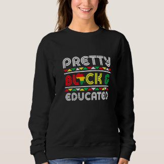 Pretty Black And Educated African Pride Black Hist T Shirt