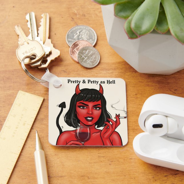 " Pretty & Petty as Hell" Keychain Nyckelring (Skrivbord)