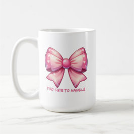 Pretty Pink Bow-Too Cute To Handle Kaffemugg
