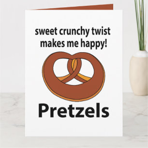 Pretzel Sweet Crunchy Twist gör mig Lycklig Pretze Kort