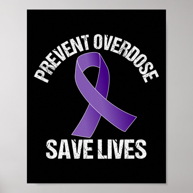 Prevent Overdose Save Lives Opioid Awareness  Poster (Framsidan)