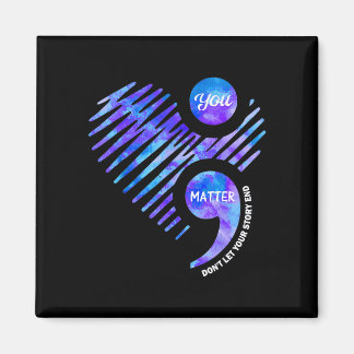 Prevention awareness don't let story end heart magnet