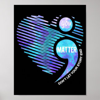 Prevention awareness don't let story end heart poster