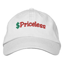 Priceless Embroired Hat
