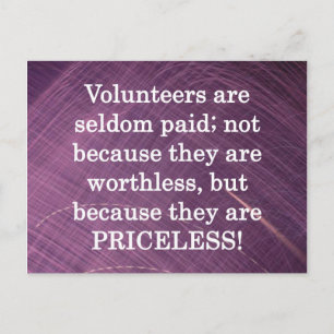 Priceless Volunteers Vykort