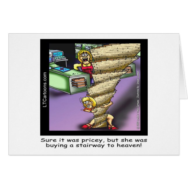 Pricey Himmelsk Stairway Funny Hälsningskort (Framsidan Horizontal)