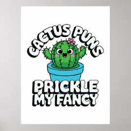 Prickla Min Fantasi – Söt Kaktus Puns Poster