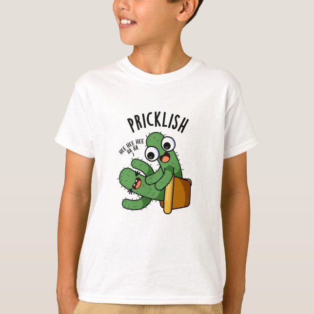 Pricklish Funny Cactus Puns T Shirt (Framsida)