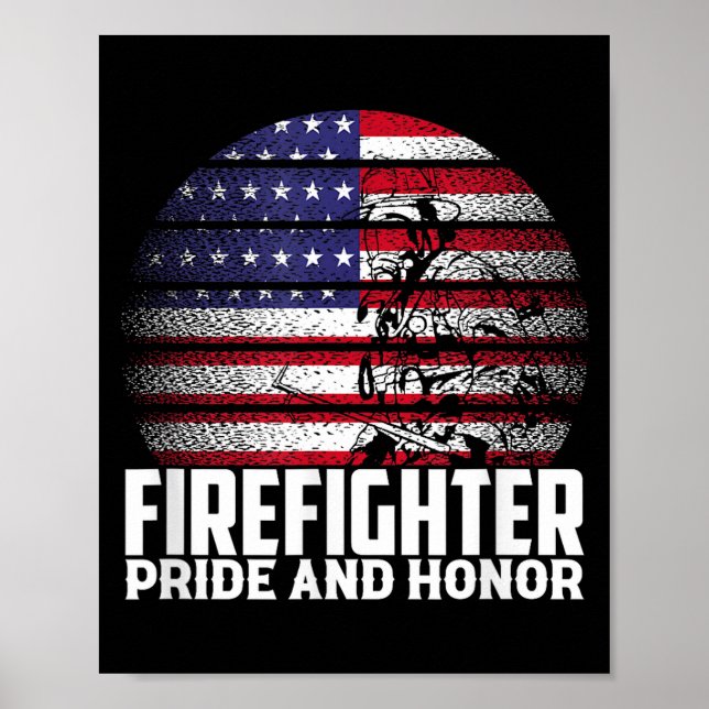 Pride And Honor Fireman Gift Proud Firefighter Quo Poster (Framsidan)