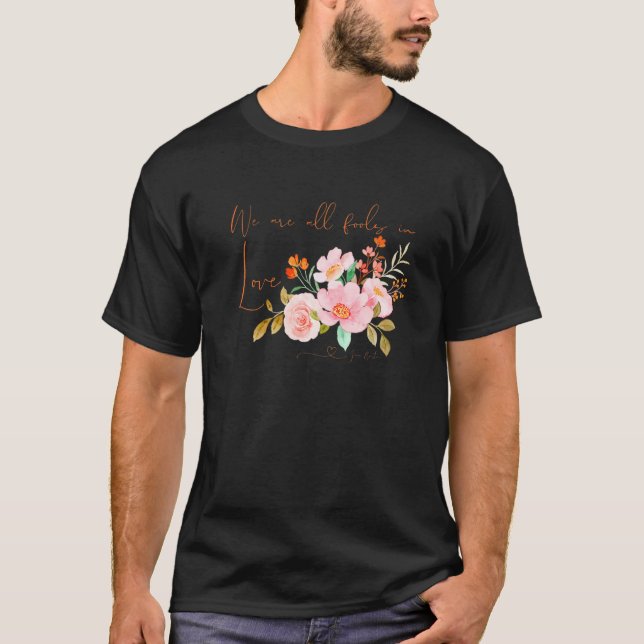 Pride and Prejudice All Fools in Love Jane Austen  T Shirt (Framsida)