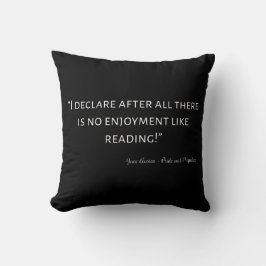 Pride and Prejudice Quote III Kudde