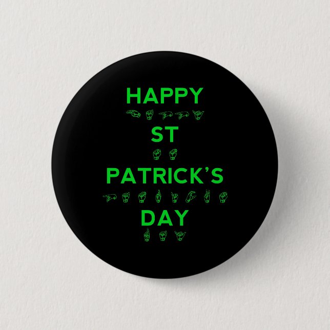 Pride-ASL för Dövet  i Lycklig St patricks day Knapp (Framsida)