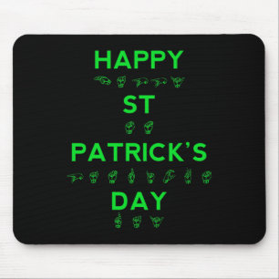 Pride-ASL för Dövet  i Lycklig St patricks day Musmatta