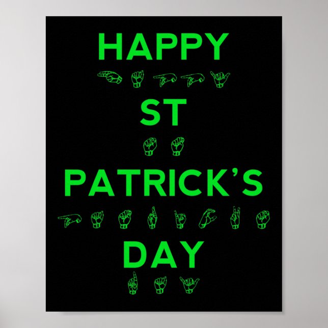 Pride-ASL för Dövet  i Lycklig St patricks day Poster (Framsidan)