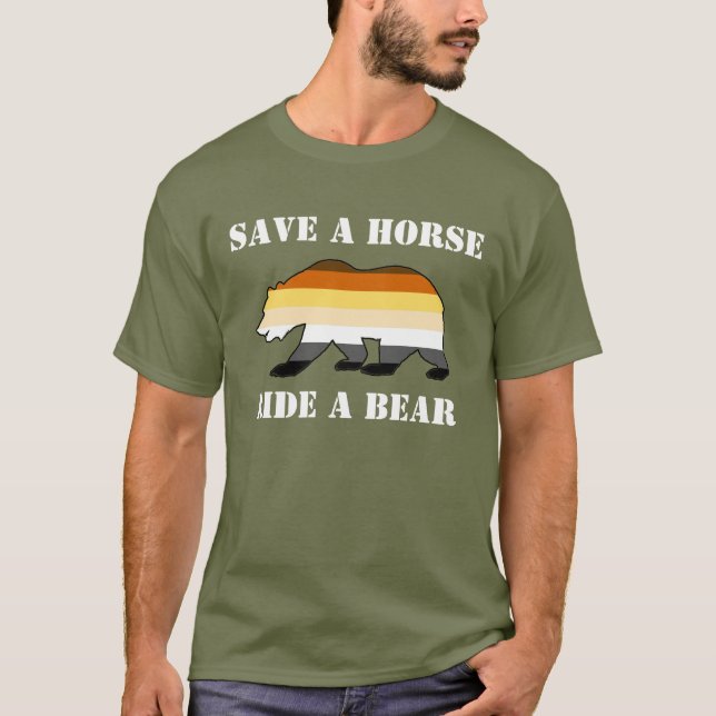 Pride av örat Rädda en häst Ride A Bear - Shirt Tee Shirt (Framsida)