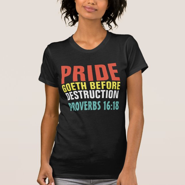 PRIDE BIBLE VERSE PROVERBS CHRISTIAN TETS T SHIRT (Framsida)