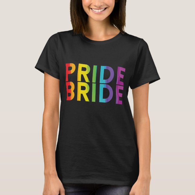 Pride Bride Lesbisk HGBTQ Shirt Bachelorette Party T Shirt (Framsida)