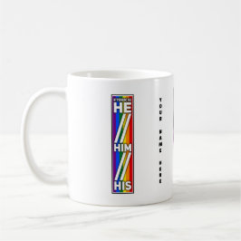 Pride Färg Mina pronouns är han hans Kaffemugg