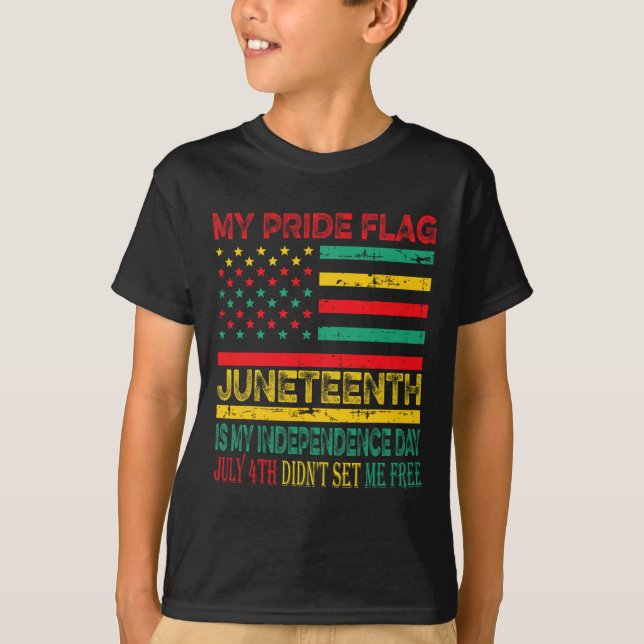Pride Flagga 1:e är min Independence day 1 T Shirt (Framsida)