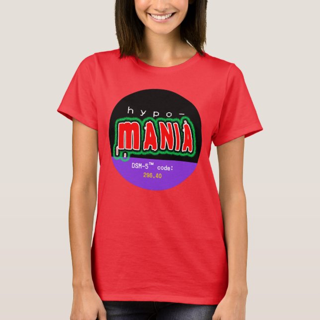 Pride för Hypomania (bipolär II) Tee Shirt (Framsida)