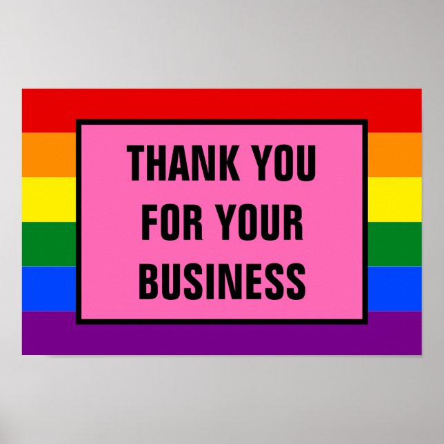 Pride för Tack Business LGBT-kunder - regnbåge Poster (Framsidan)