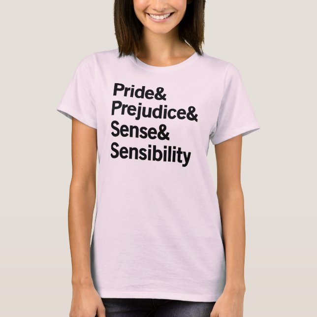 Pride & fördom & avkänning & känslighet t-shirt (Framsida)