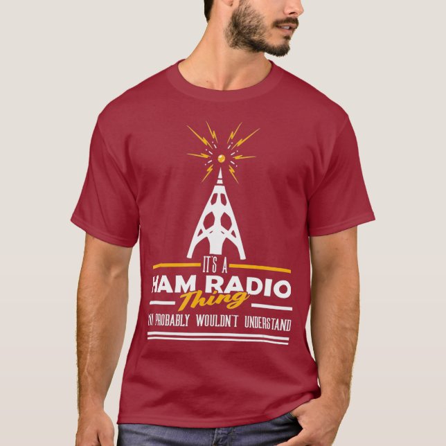 Pride Ham Radio Operator its a Ham Radio Sak T Shirt (Framsida)