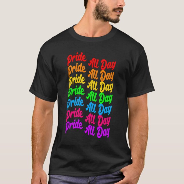 Pride hela dagen t shirt (Framsida)