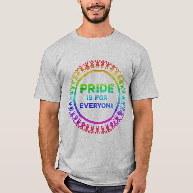 Pride is for Everyone T Shirt (Framsida)