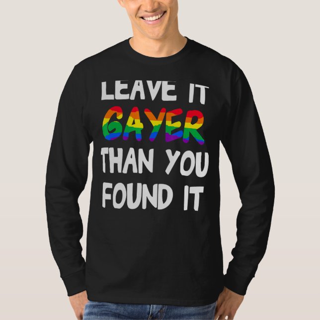 Pride Lämnar det, än du hittade det T Shirt (Framsida)
