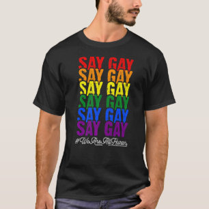 Pride LGBT säger att Gay Rainbow säger Trans Proud T Shirt