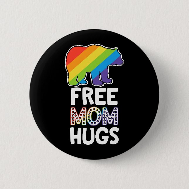 Pride månad för LGBTQ Ally Free Mamma Hugs Knapp (Framsida)