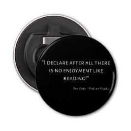 Pride och fördomar, citat III Flasköppnare