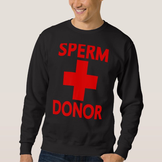Pride Sperm Donor Dispenser Halloween Costume Mana Lång Ärmad Tröja (Framsida)