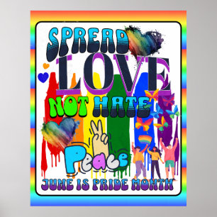 Pride Sprid Kärlek inte Hat Poster