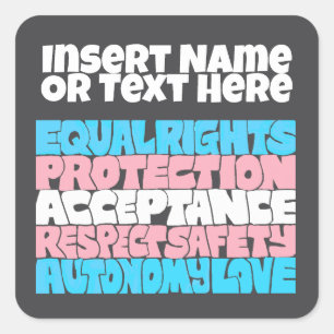 PRIDE Trans höger flagga art LGBT-citat från ord Fyrkantigt Klistermärke