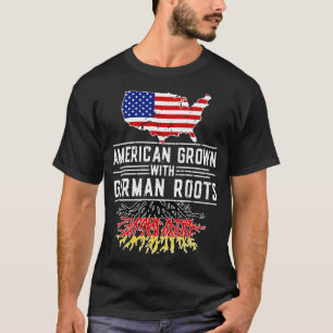 Pridet American Grown German Roots Tysklant T Shirt