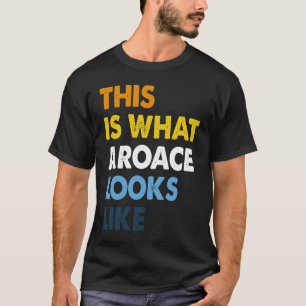 Pridet Aromantic ASextic Proud Aro Ace LGBTQ T Shirt