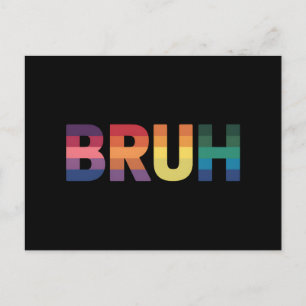 Pridet Bruh Meme Funny som säger Bro Hälsning Gay Vykort