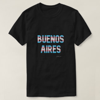 Pridet Buenos Aires Transgender Flagga T Shirt