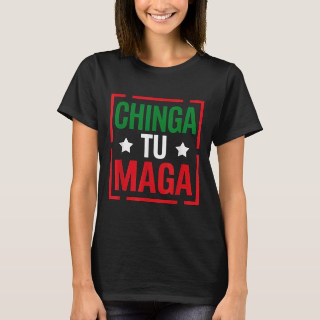 Pridet Chinga Tu Funny Policy Tee Mexican (Framsida)