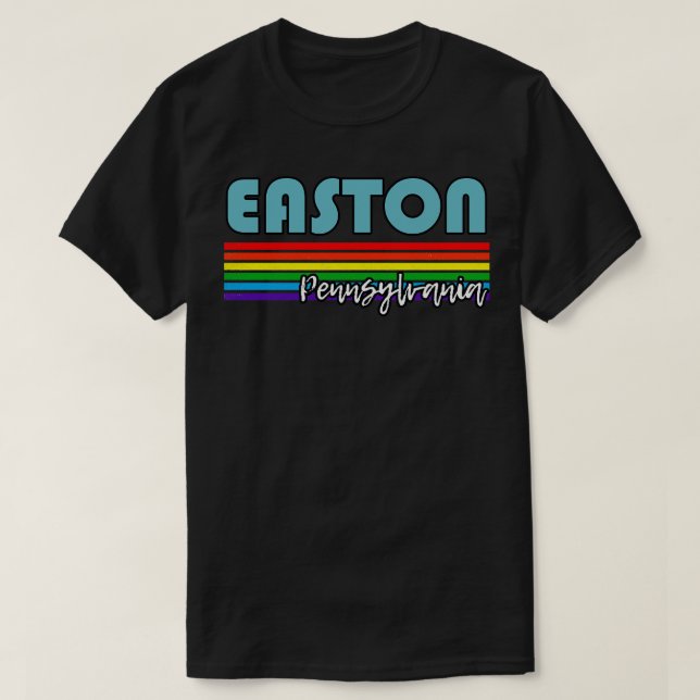 Pridet Easton Pennsylvania Easton LGBT Gift LGBTQ T Shirt (Design framsida)