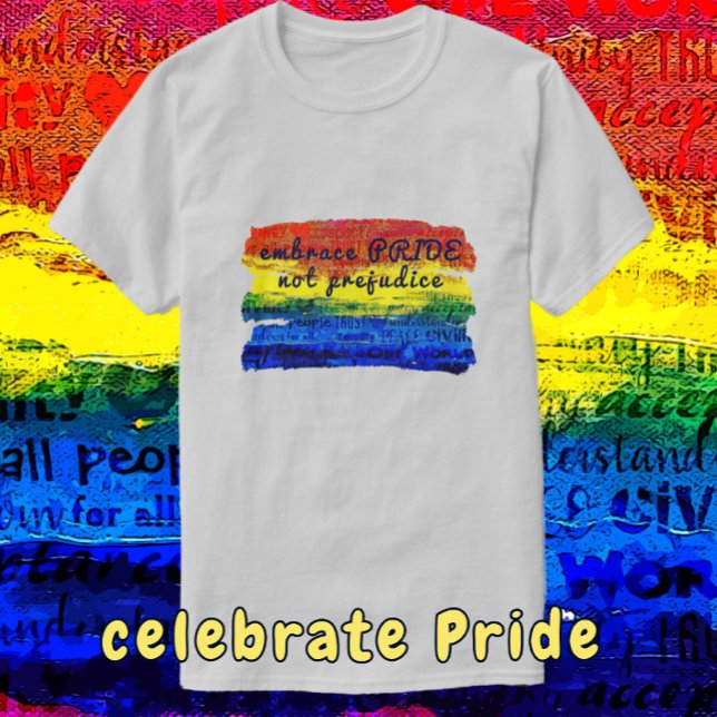 Pridet embrace påverkar inte regnbågskonst t shirt (Celebrate Pride with this shirt which is available with color choices.)
