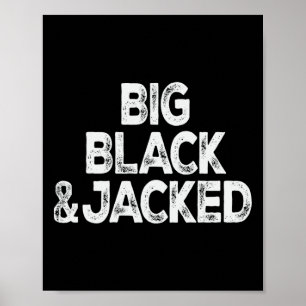 Pridet för proffsivt Big Black och Jacked Gym M Poster