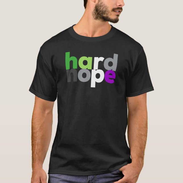 pridet "hard nope", LGBT Aro Ace Aromant T Shirt (Framsida)