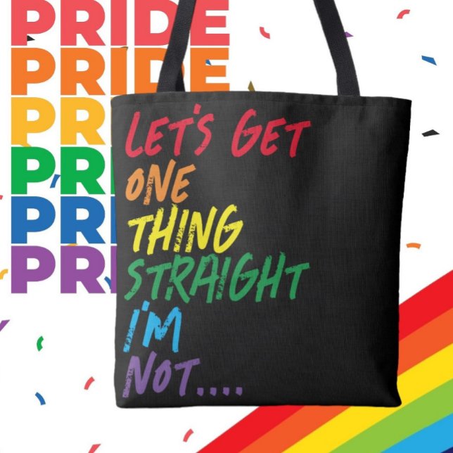 Pridet kan få en sak rak. tygkasse (Pride lets get one thing straight I am not Tote Bag from Ricaso. LGBTQ funny humor show your pride)