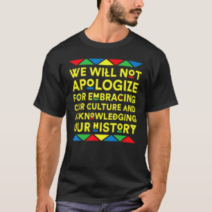 Pridet Melanin, vår kulturhistorik, svart T Shirt