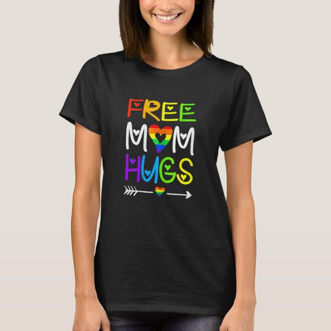Pridet Mon för kvinnliga fria Mamma Hugs Rainbow H T Shirt (Framsida)