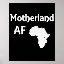 Pridet Motherland AF African Roots Black Poster